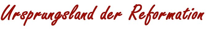 Ursprungsland der Reformation Logo (Foto: Landesportal) Ursprungsland der Reformation Logo (Foto: Landesportal)